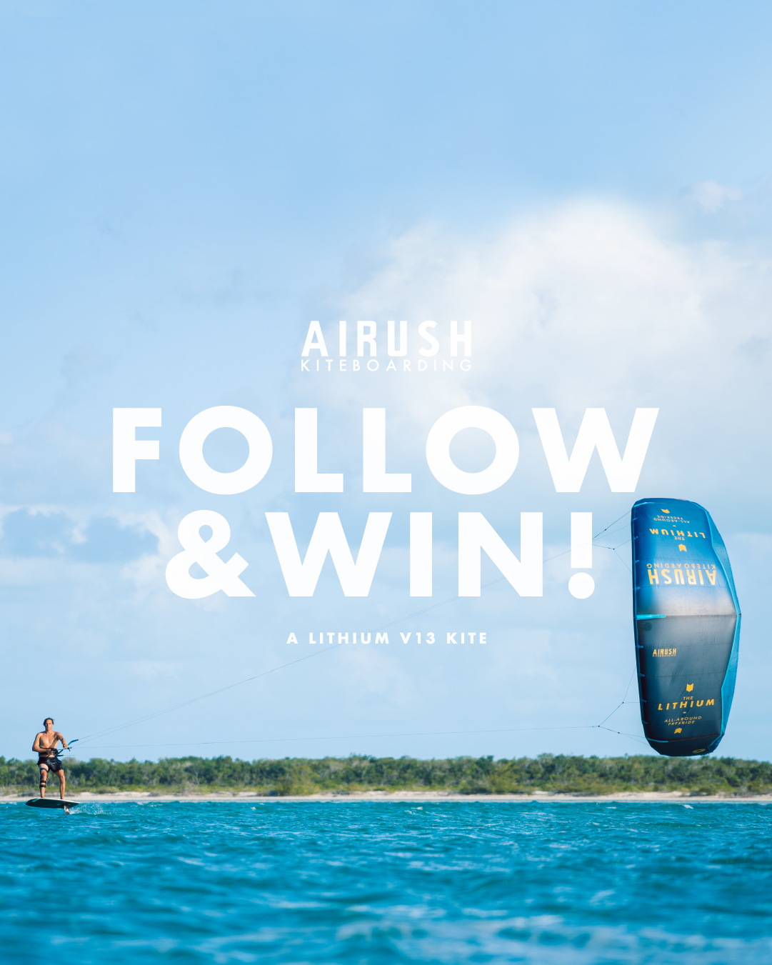 airush-Airush Follow and Win a Lithium 4by5 1Follow & Win A Lithium KiteNews